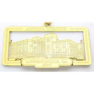 Aurora Theatre Lawrenceville Georgia Gold Brass Ornament Laser Cut Building